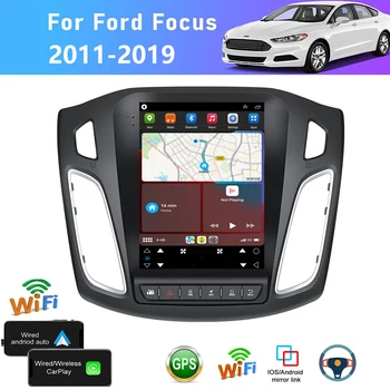 Android 12 Auto Multimediální Rádio pro Ford Focus 3 MK3 2011 2012 2013 2014 2015 2016 2017 2018 2019 GPS pro Tesla Vertikální Obrazovky
