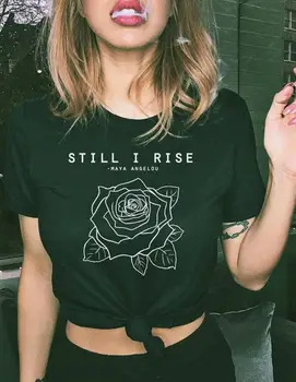 Sugarbaby Nové Příjezdu Feministické Tričko Stále jsem Rise T-shirt Ženské Hnutí, Feminismus Košile Dárky Pro Ni Girl Power Tee